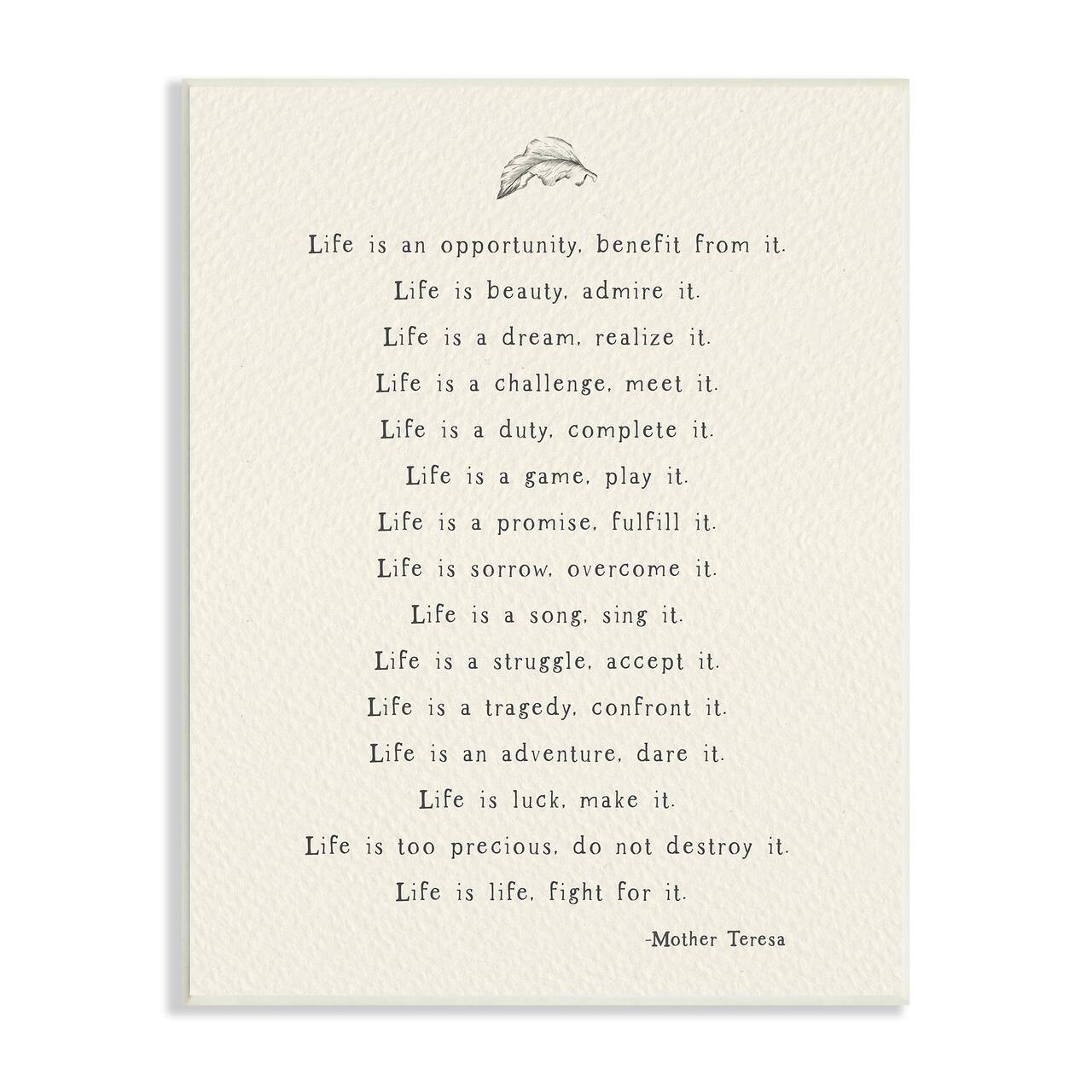 Stupell Industries Uplifting Inspirational Mother Theresa Life Quote Wall Plaque Art